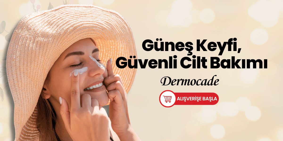 Dermocade (Güneş)