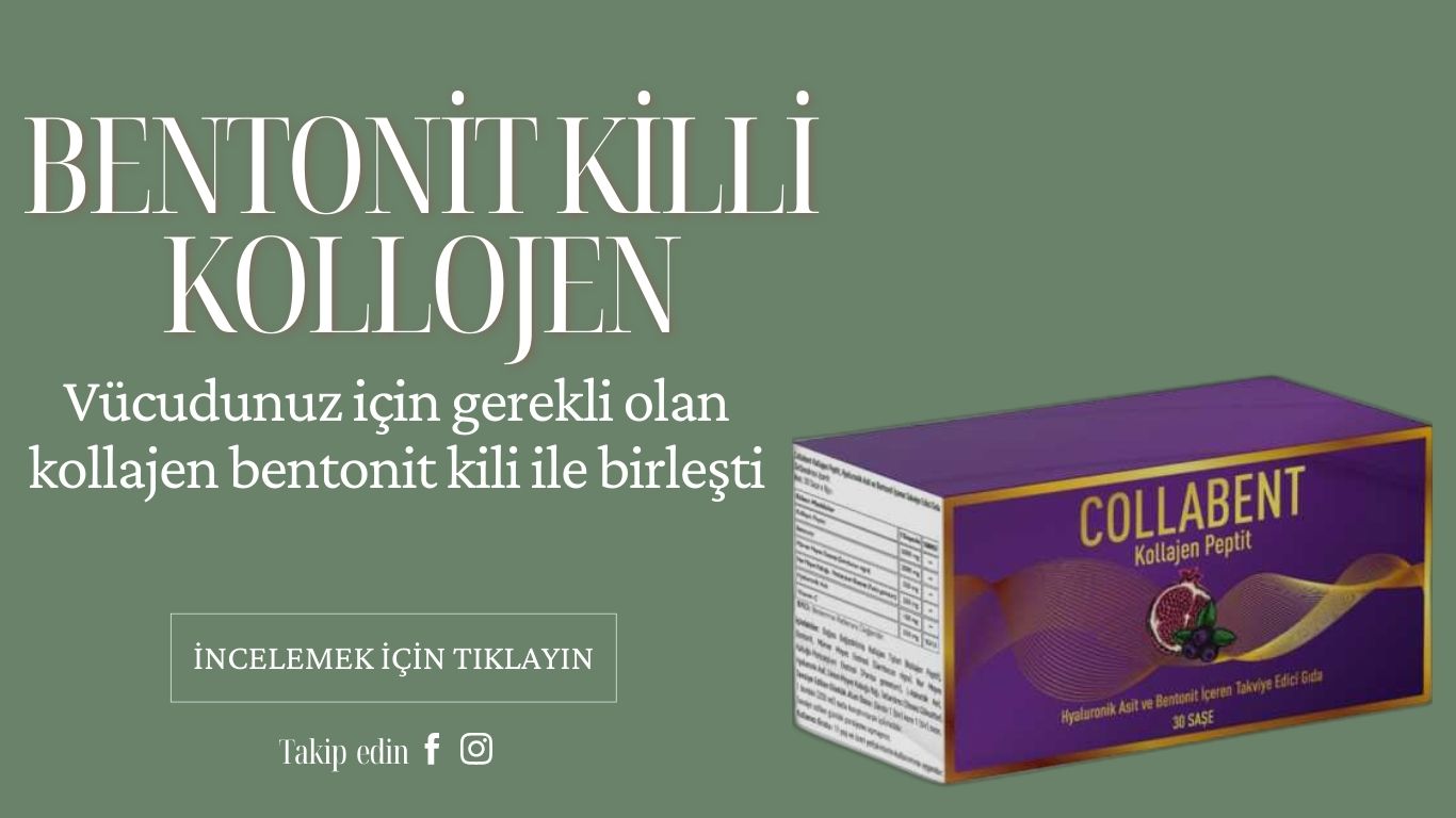 KOLLAJENLİ BENTONİT KİLİ