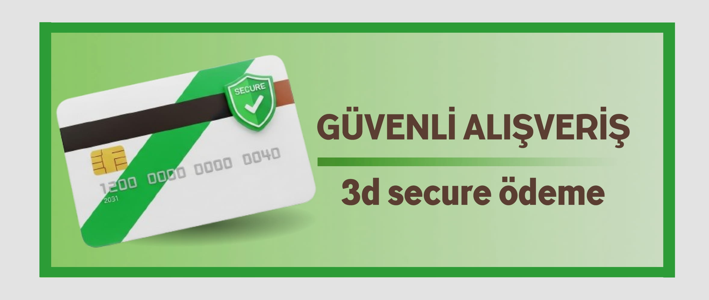 Güvenli Alışveriş