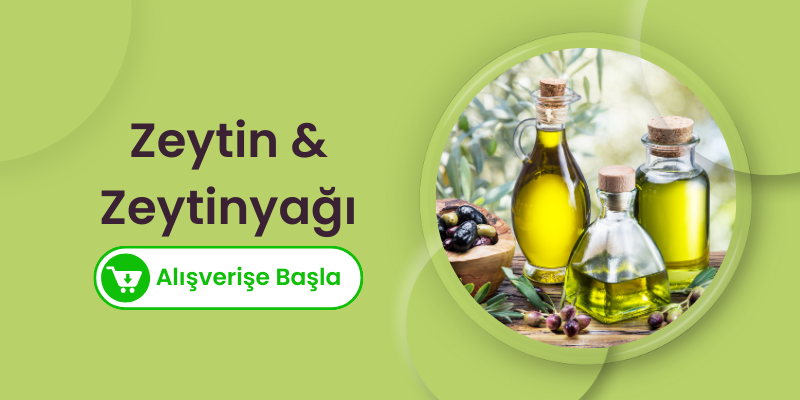 Zeytin & Zeytinyağı