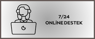 7/24 Online Destek
