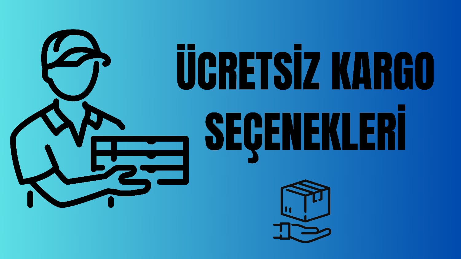 Ücretsiz Kargo