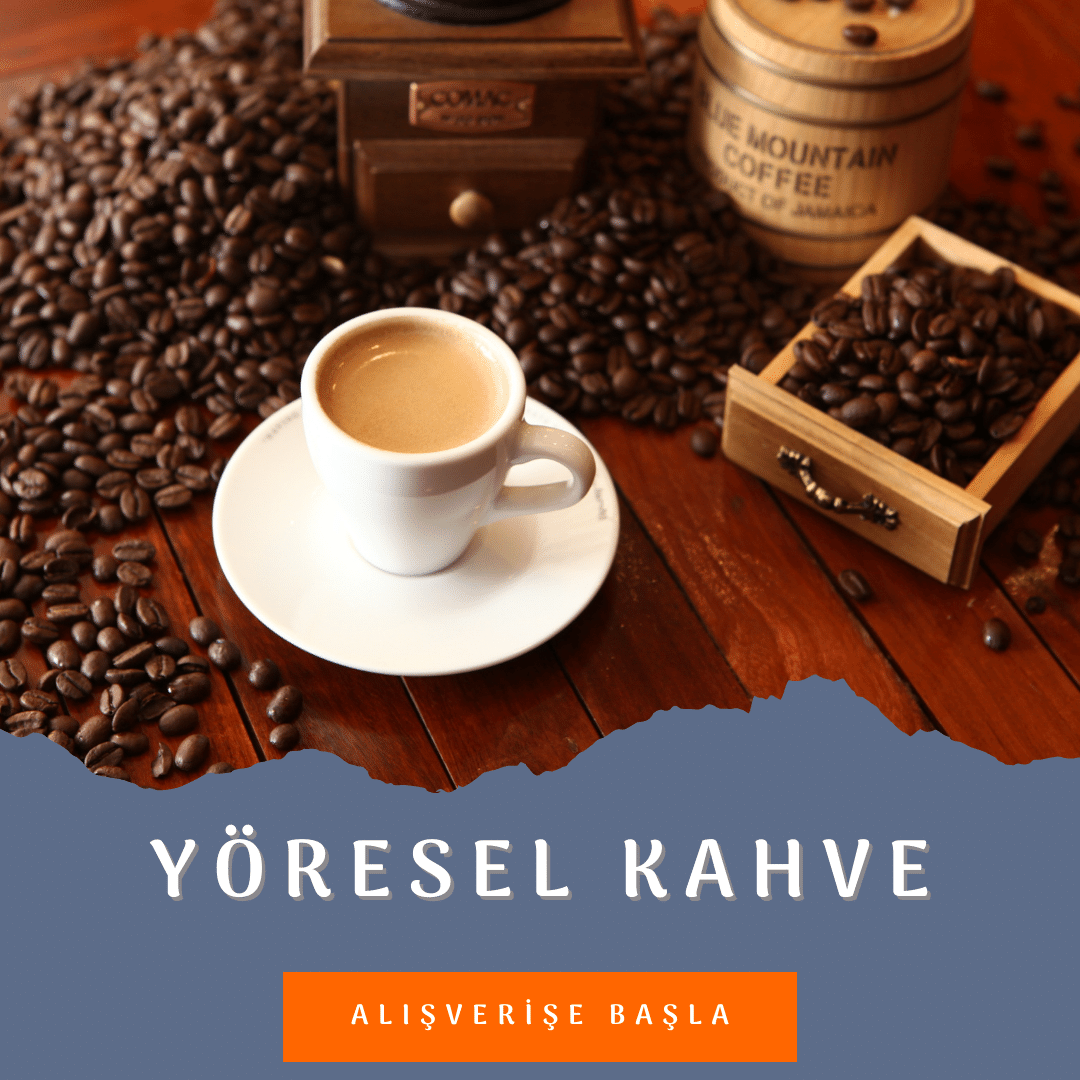 Yöresel Kahve