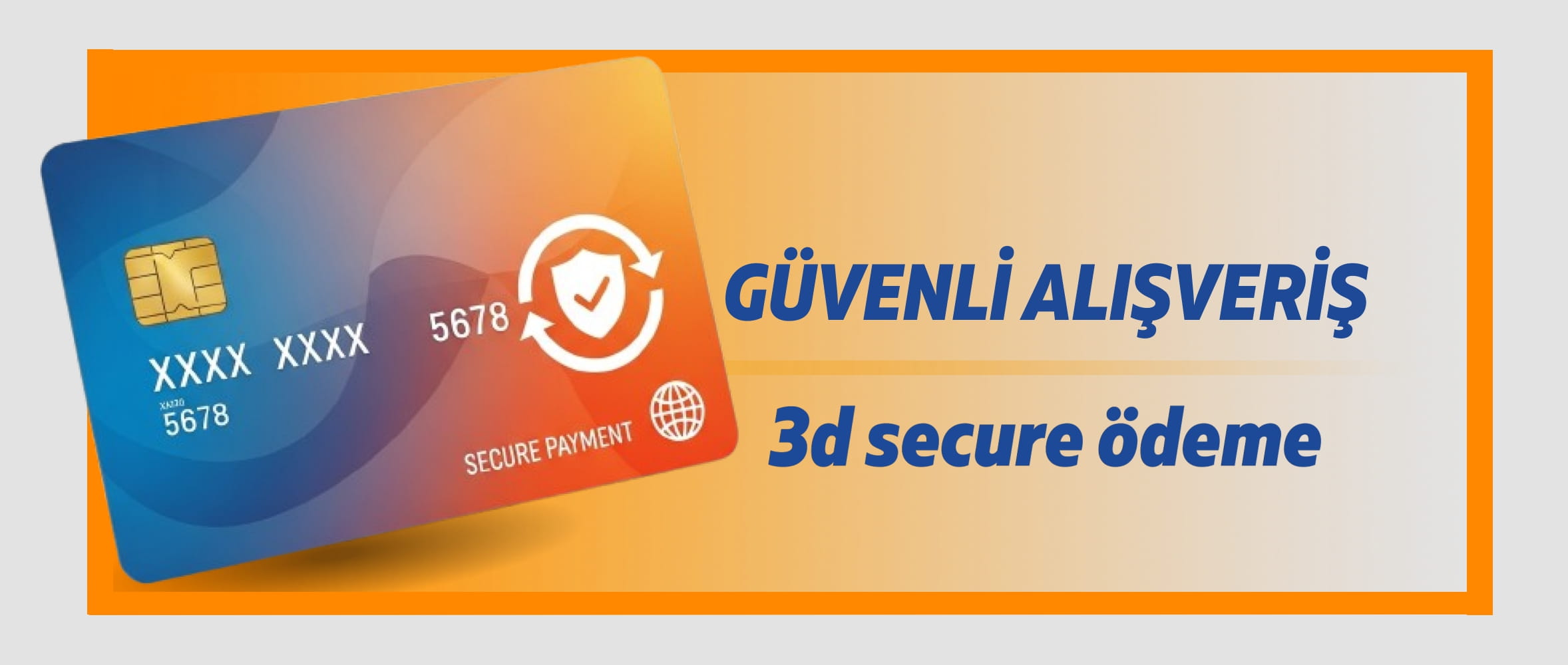 GÜVENLİ ALIŞVERİŞ