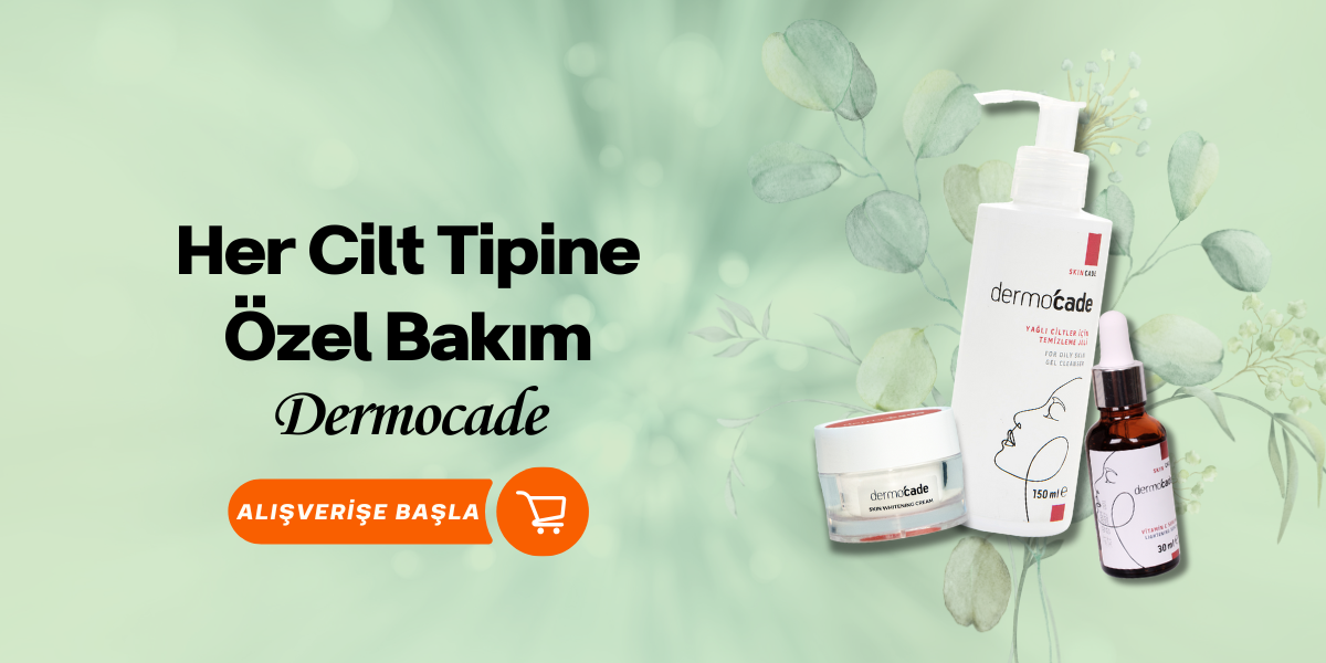 Dermocade Cilt_Bakım