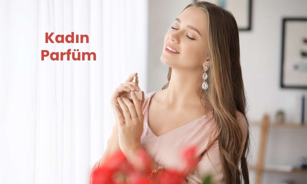 Kadın Parfüm