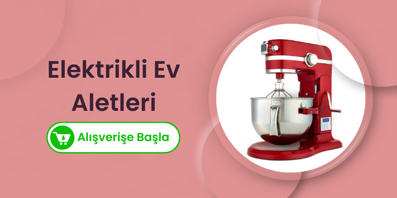 Elektronik Ev Aletleri