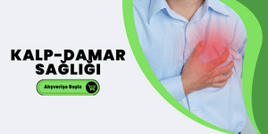 Kalp Damar Sağlığı