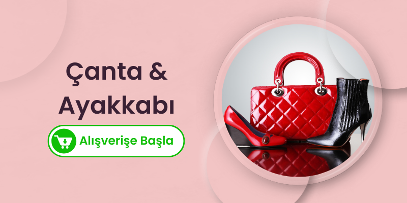 Çanta&Ayakkabı