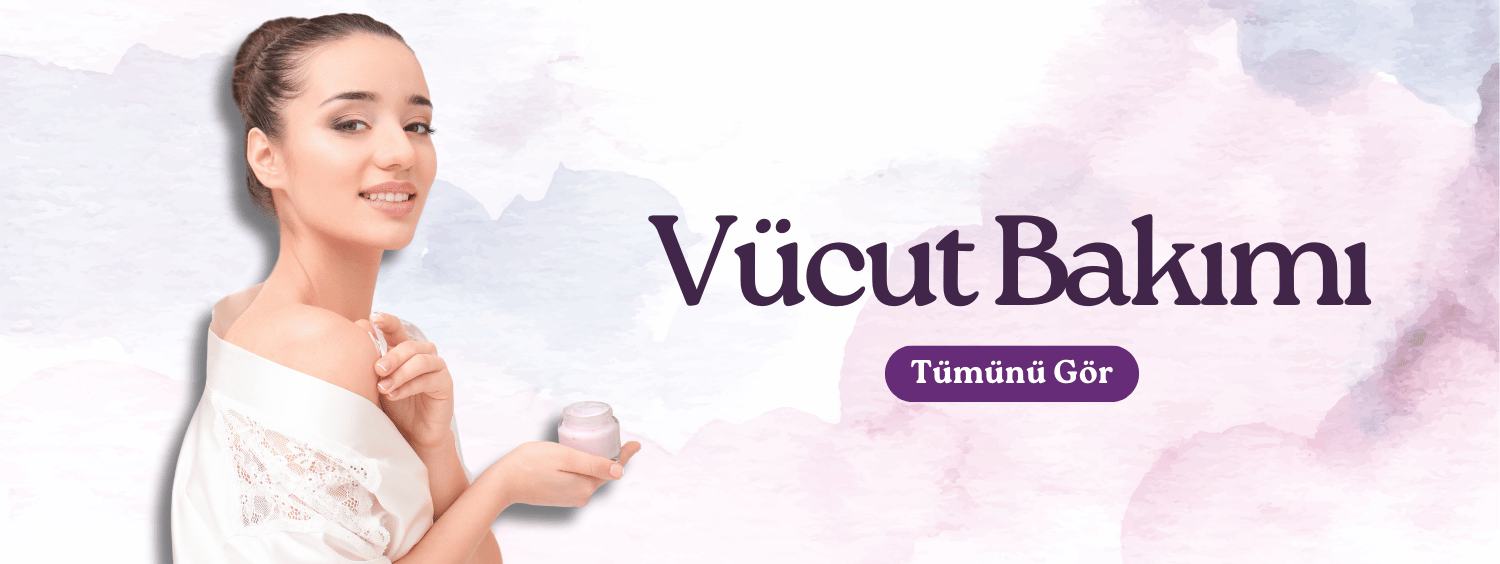 Vücut Bakımı
