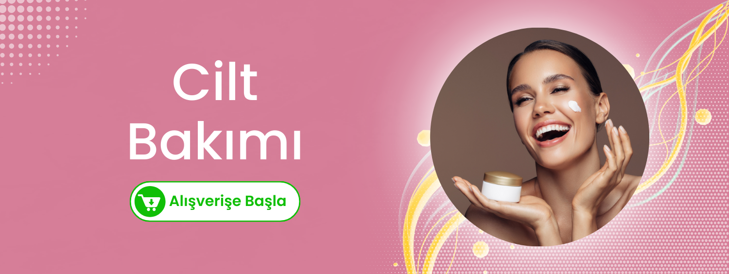 Cilt Bakımı