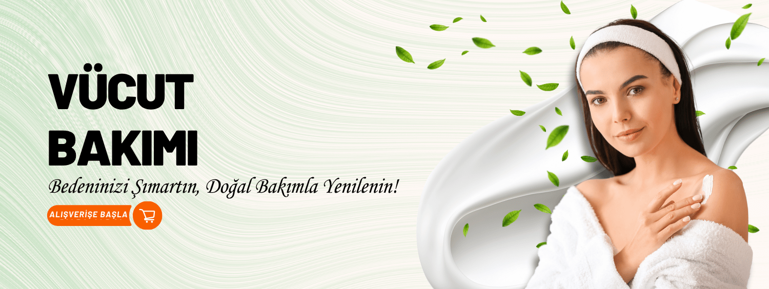 Vücut Bakımı