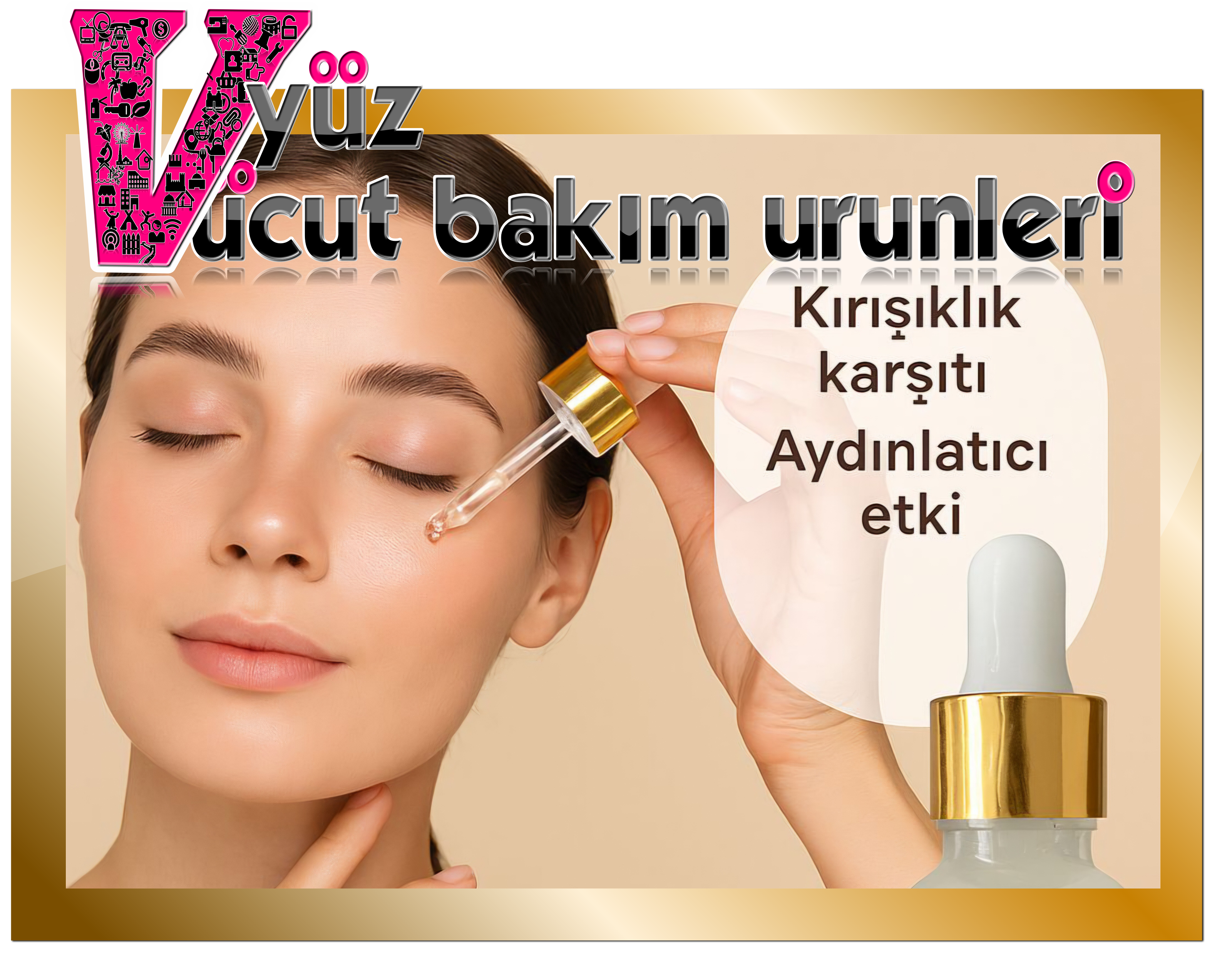 Yüz ve vücut