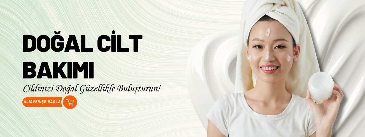 Doğal Cilt Bakımı
