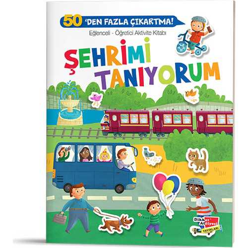 DİKKAT ŞEHRİMİ TANIYORUM EĞLENCELİ-ÖĞRETİCİ