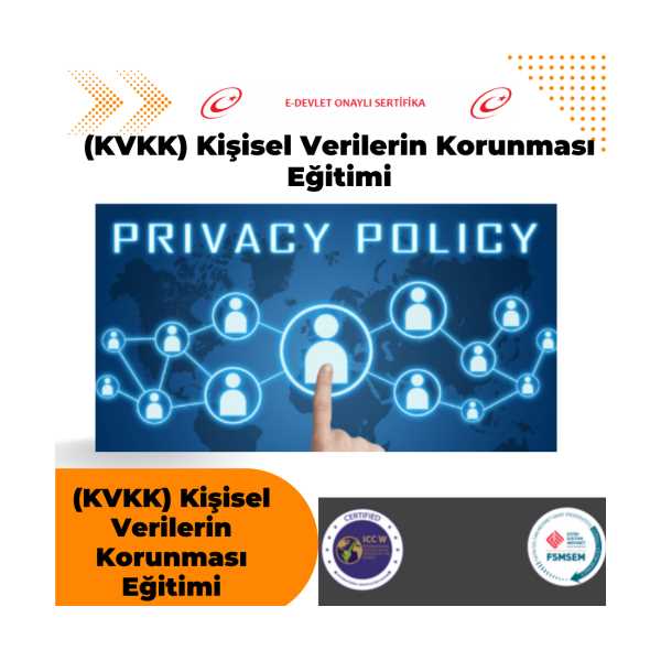(KVKK) KİŞİSEL VERİLERİN KORUNMASI EĞİTİMİ