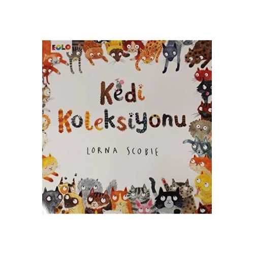 EOLO KEDİ KOLEKSİYONU