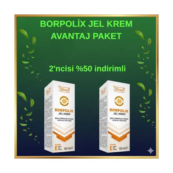 MY DEWA BORPOLİX JEL KREM AVANTAJ PAKET