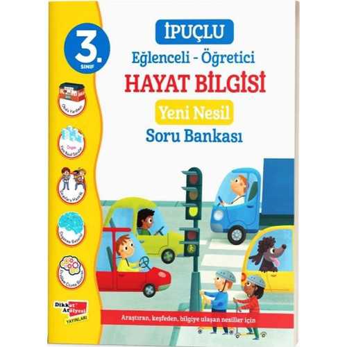 DİKKAT 3. SINIF İPUÇLU HAYAT BİLGİSİ YENİ NESİL SO