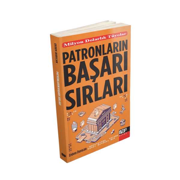 PATRONLARIN BAŞARI SIRLARI