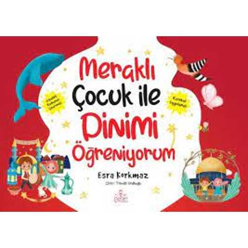 NESİL ÇOCUK MERAKLI ÇOCUK İLE DİNİMİ ÖĞRENİYORUM
