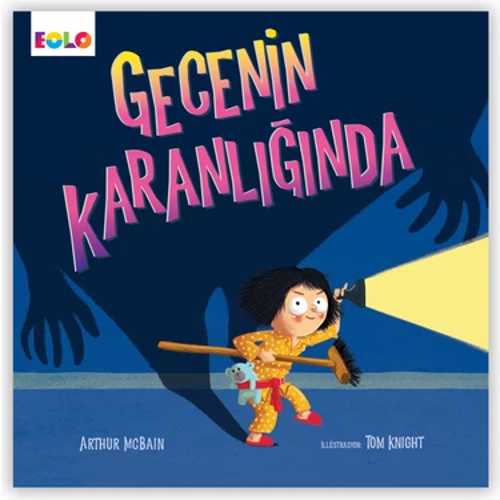 EOLO GECENİN KARANLIĞINDA