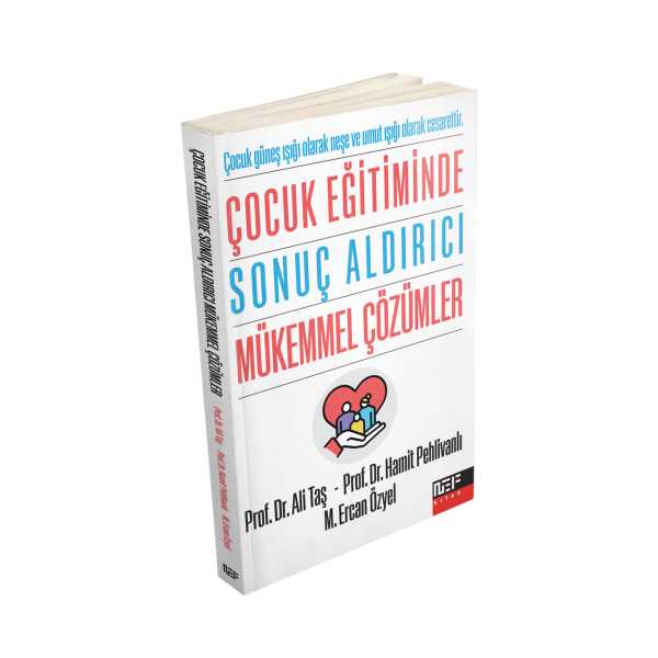 ÇOCUK EĞİTİMİNDE SONUÇ ALDIRICI MÜKEMMEL ÇÖZÜMLER