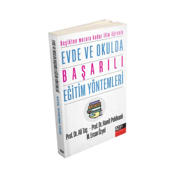 EVDE VE OKULDA BAŞARILI EĞİTİM YÖNTEMLERİ
