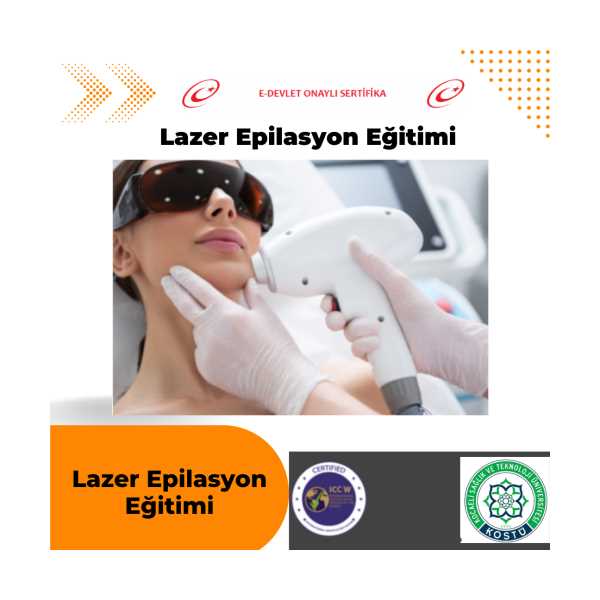 LAZER EPİLASYON EĞİTİMİ