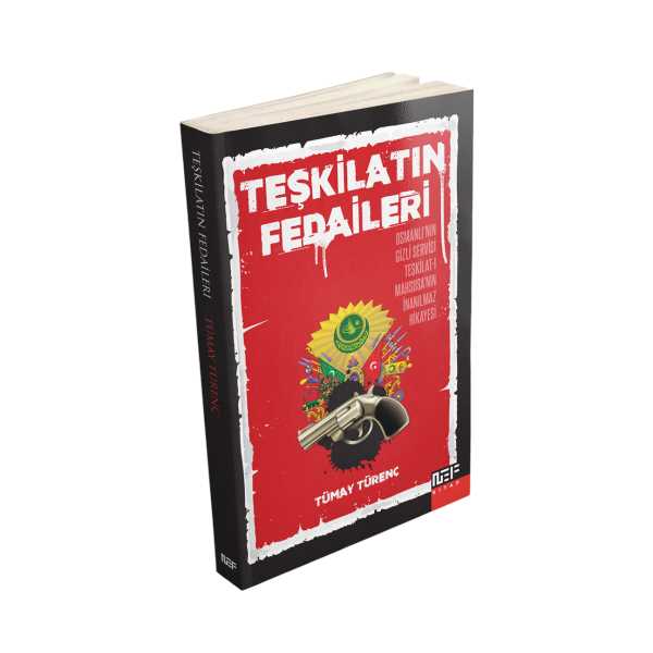 TEŞKİLATIN FEDAİLERİ