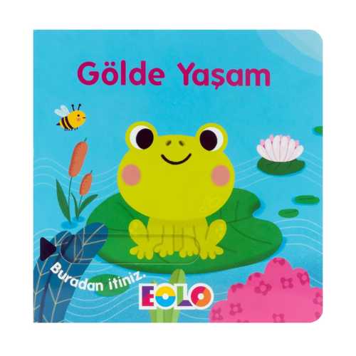 EOLO SÜRGÜLÜ KİTAP- GÖLDE YAŞAM