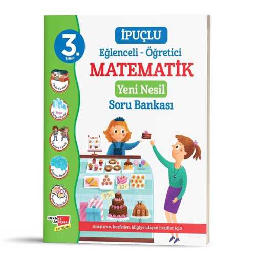 DİKKAT 3. SINIF İPUÇLU MATEMATİK YENİ NESİL SORU B