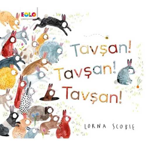 EOLO TAVŞAN! TAVŞAN! TAVŞAN!
