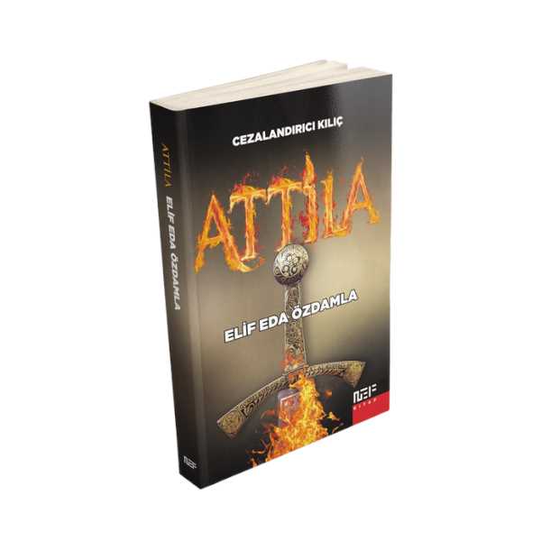 ATTİLA - CEZALANDIRICI KILIÇ