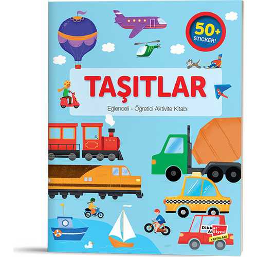DİKKAT TAŞITLAR EĞLENCELİ-ÖĞRETİCİ AKTİVİTELER