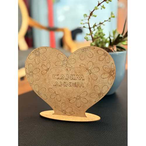 ESMAY CANIM ANNEM AYAKLI KALP MDF BOYAMA 15X20