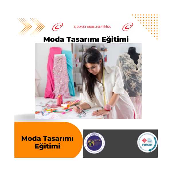MODA TASARIMI EĞİTİMİ