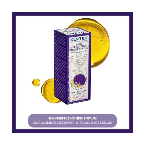 KUATRA SKİN PERFECTİNG  'NİGHT' SERUM (CİLDİ ONARMAYA VE KUSURSUZLAŞTIRMAYA YARDIMCI GECE SERUMU)