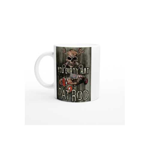 YOU DİRTY RAT RAT ROD KUPA BARDAK