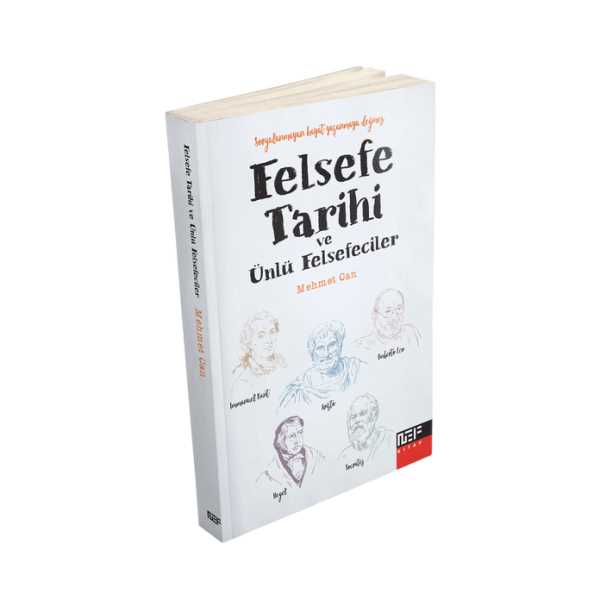 FELSEFE TARİHİ VE ÜNLÜ FELSEFECİLER