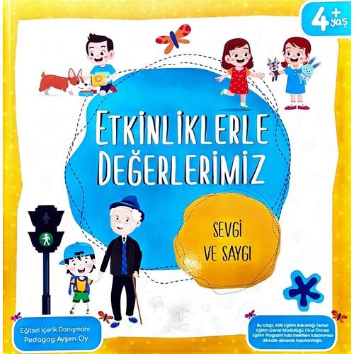 KİVİ ETKİNLİKLERLE DEĞERLERİMİZ SEVGİ VE SAYGI