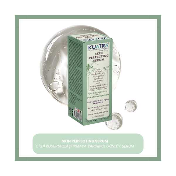KUATRA SKİN PERFECTİNG SERUM (CİLDİ KUSURSUZLAŞTIRMAYA YARDIMCI GÜNLÜK SERUM)
