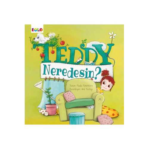 EOLO TEDDY NEREDESİN ?