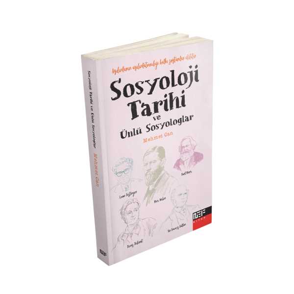 SOSYOLOJİ TARİHİ VE ÜNLÜ SOSYOLOGLAR