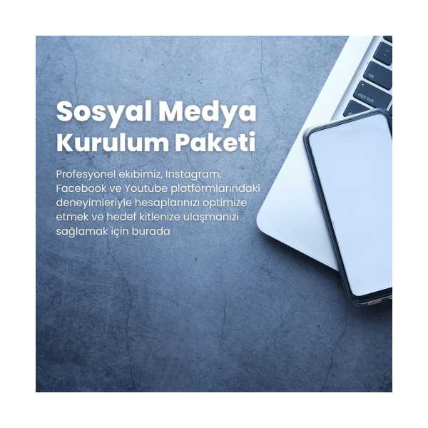SOSYAL MEDYA KURULUM PAKETİ 