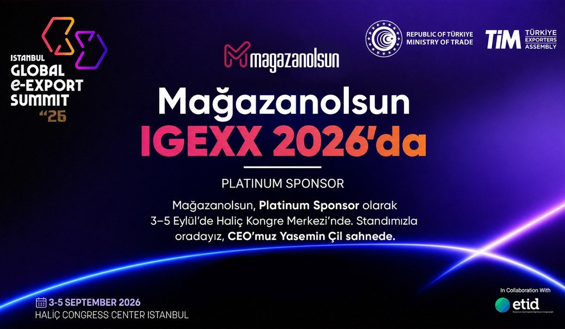 IGEXX 2026 Nedir? Global E-İhracat Ekosistemi İstanbul'da Buluşuyor
