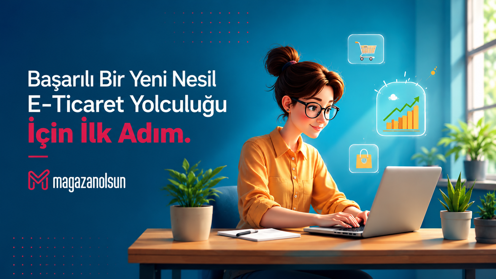 Başarılı Bir Yeni Nesil E-Ticaret Yolculuğu İçin İlk Adım