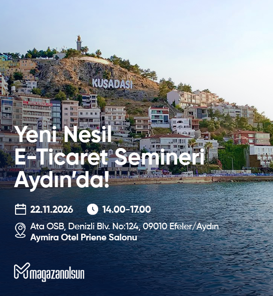 Mağazanolsun Yeni Nesil E-Ticaret Etkinliği Aydın(22.11.2026)